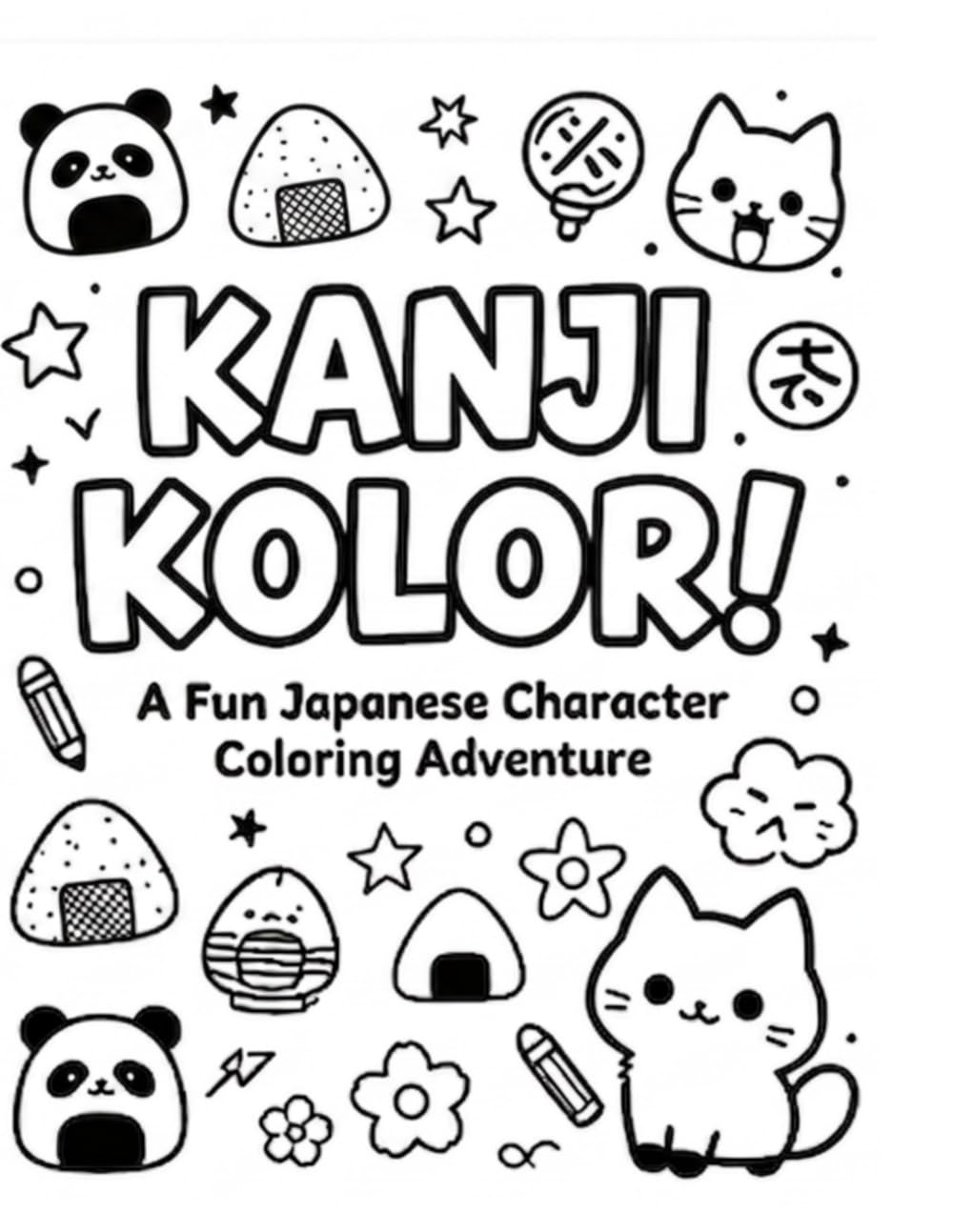 Kanji Kolor!: Learn elementary kanji by coloring!