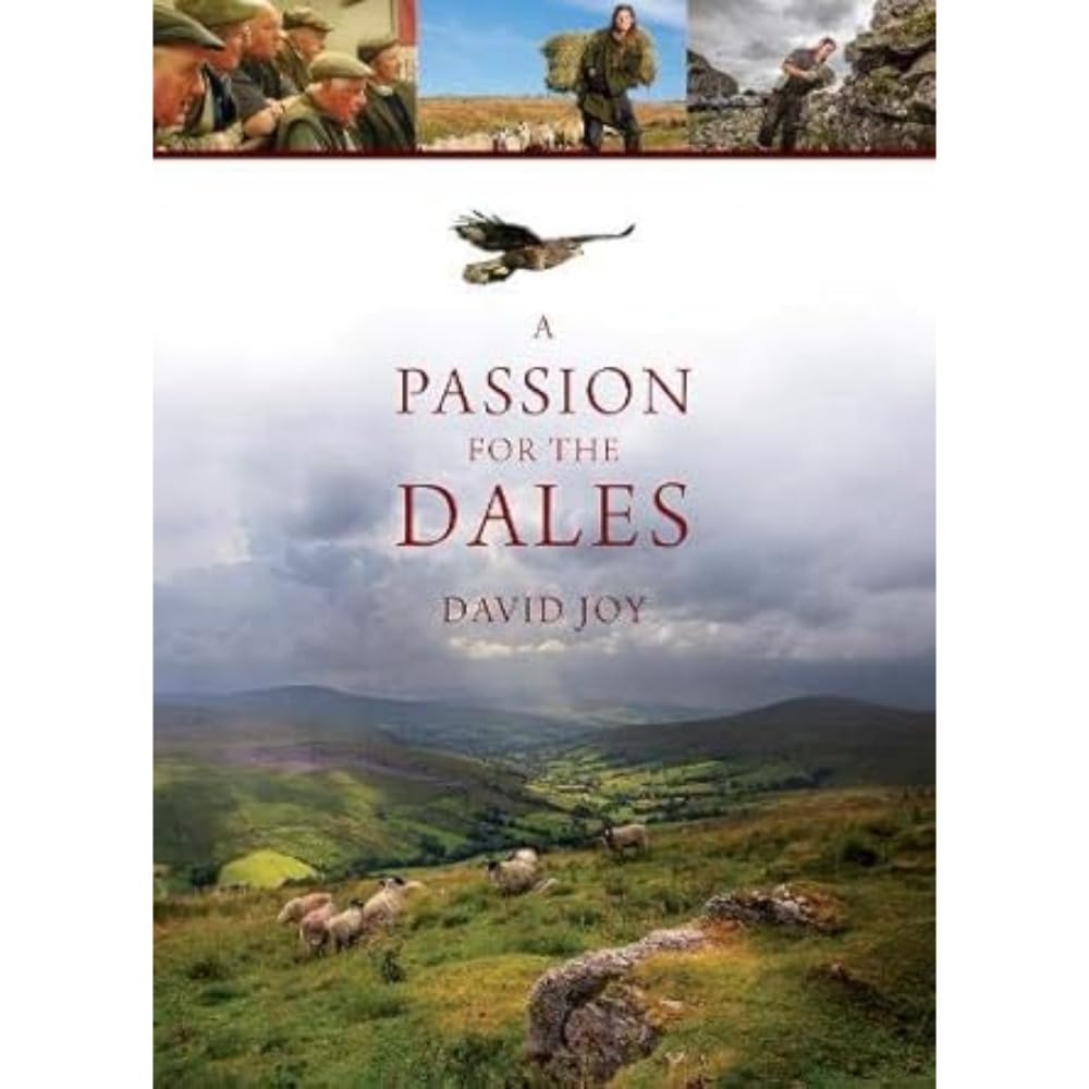 A Passion For The Dales-David Joy