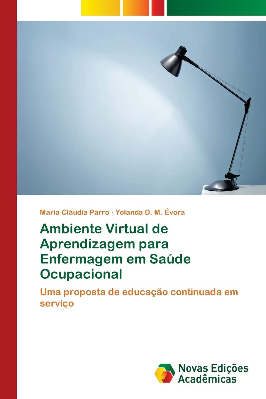 Ambiente Virtual de Aprendizagem para Enfermagem em Saúde Ocupacional