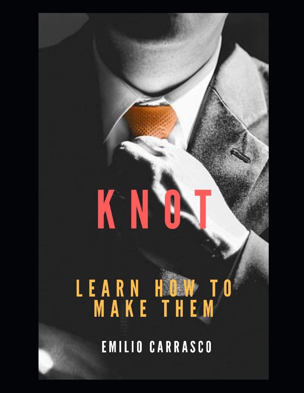 KNOT: Learn how to make them: 1