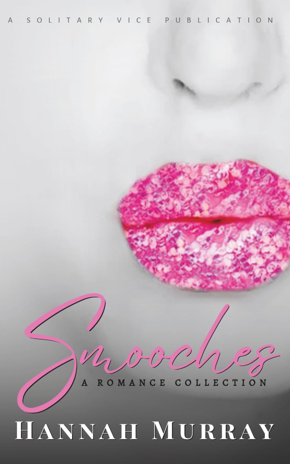 Smooches: A Romance Collection