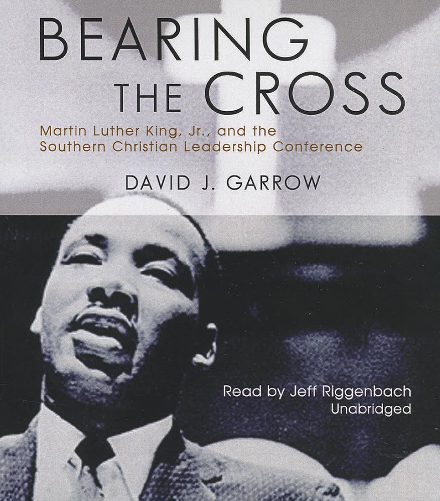 Bearing the Cross: MLK and the SCLC