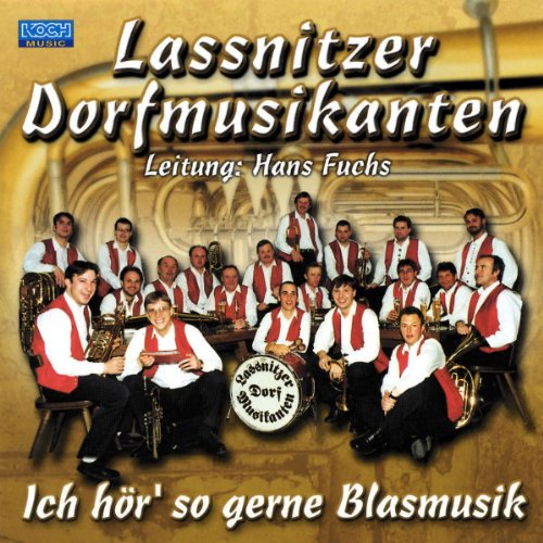 Ich Hör' So Gerne Blasmusik