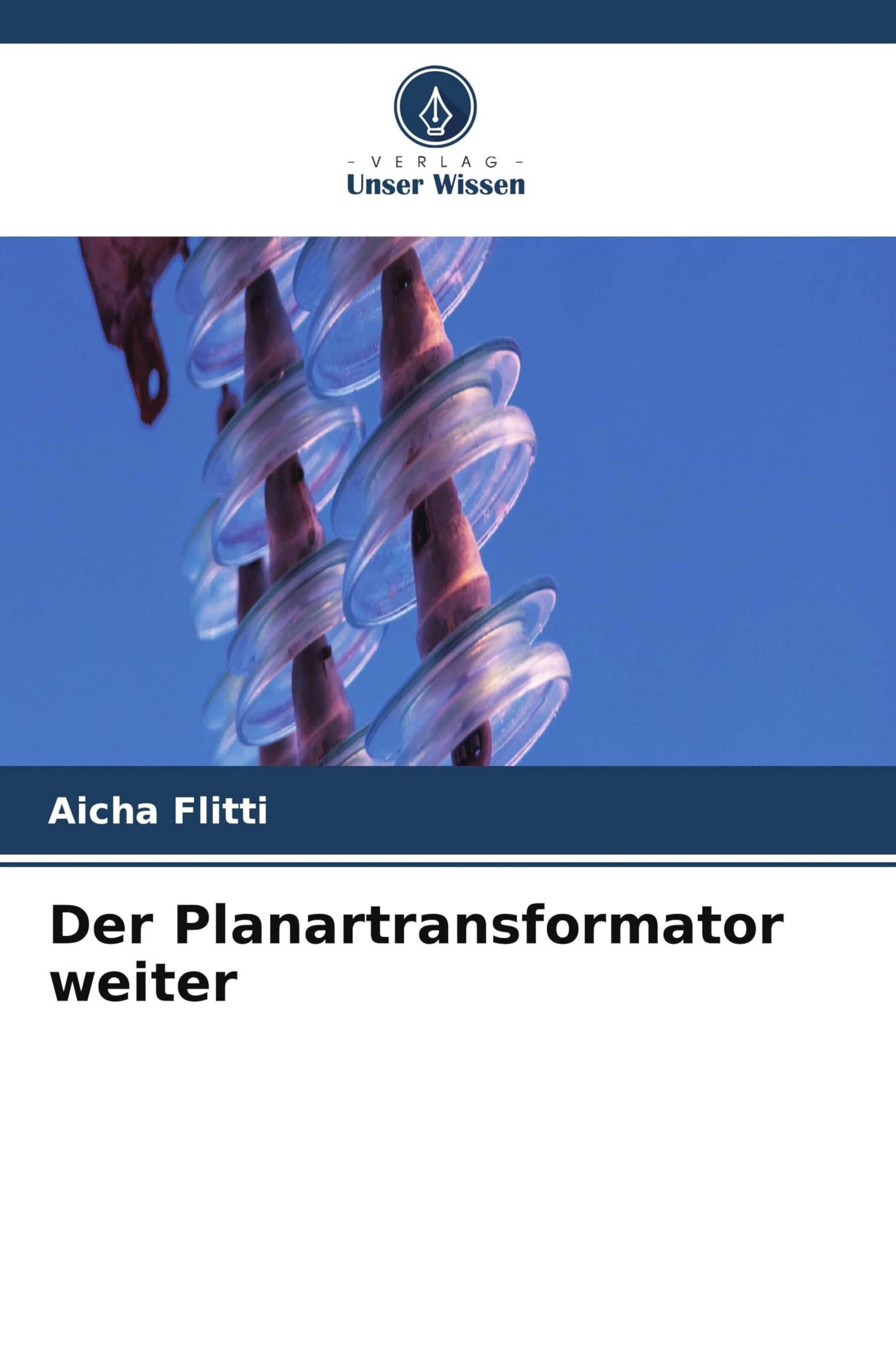 Der Planartransformator weiter