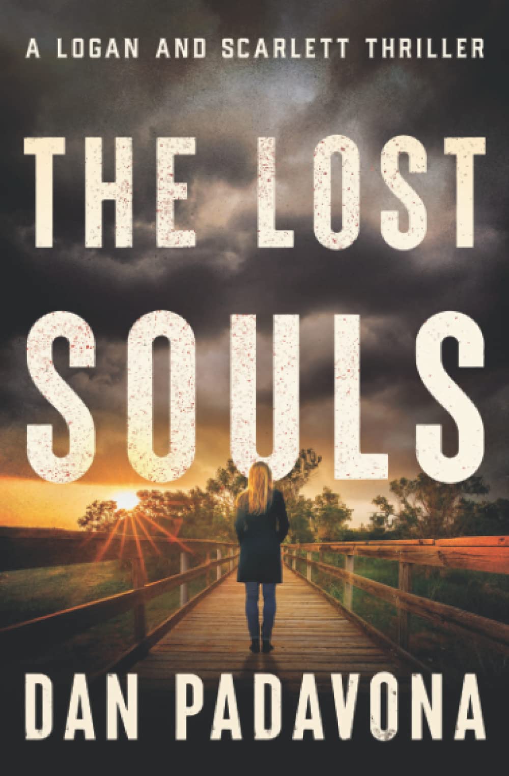 The Lost Souls (A Scarlett and Logan FBI Serial Killer Thriller)