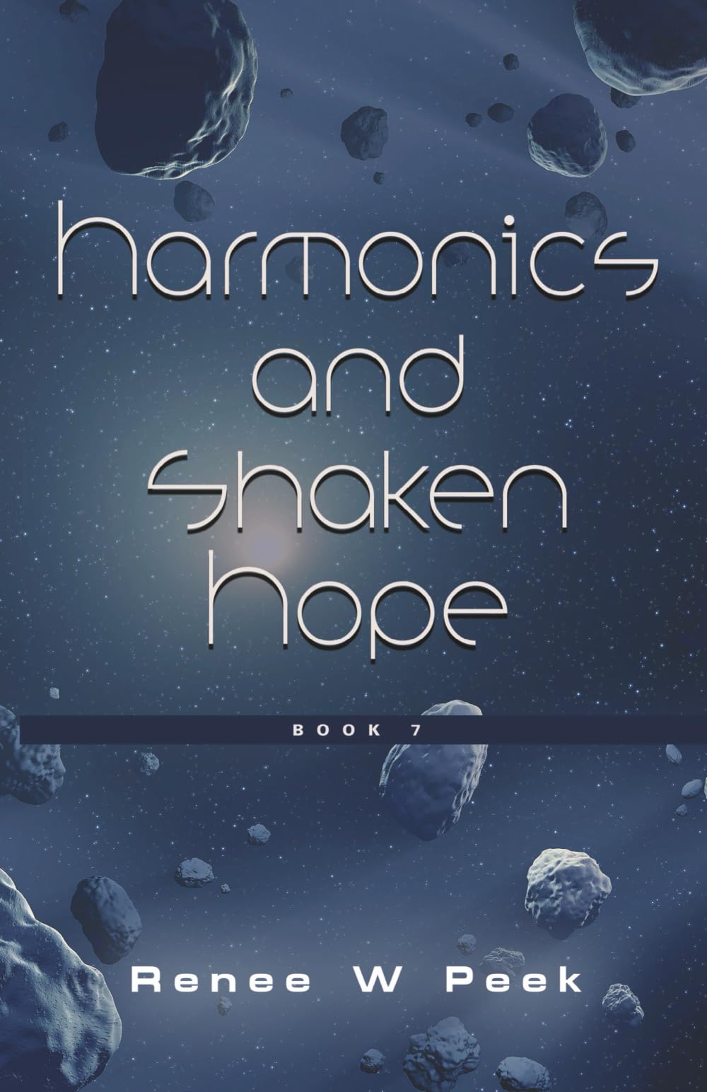 Harmonics and Shaken Hope (Gaia's Voice Series)