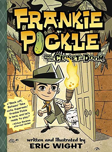 Frankie Pickle and the Closet of Doom 0545250145 Book Cover