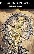 De-Facing Power (Contemporary Political Theory)