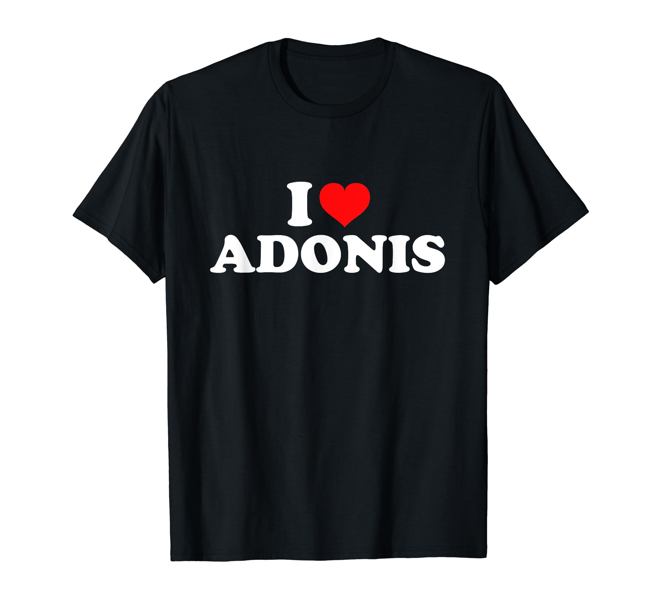 I Love AdonisT-Shirt