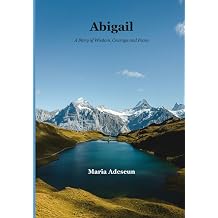 Abigail A Story of Wisdom, Courage and Peace Biblical Portraits