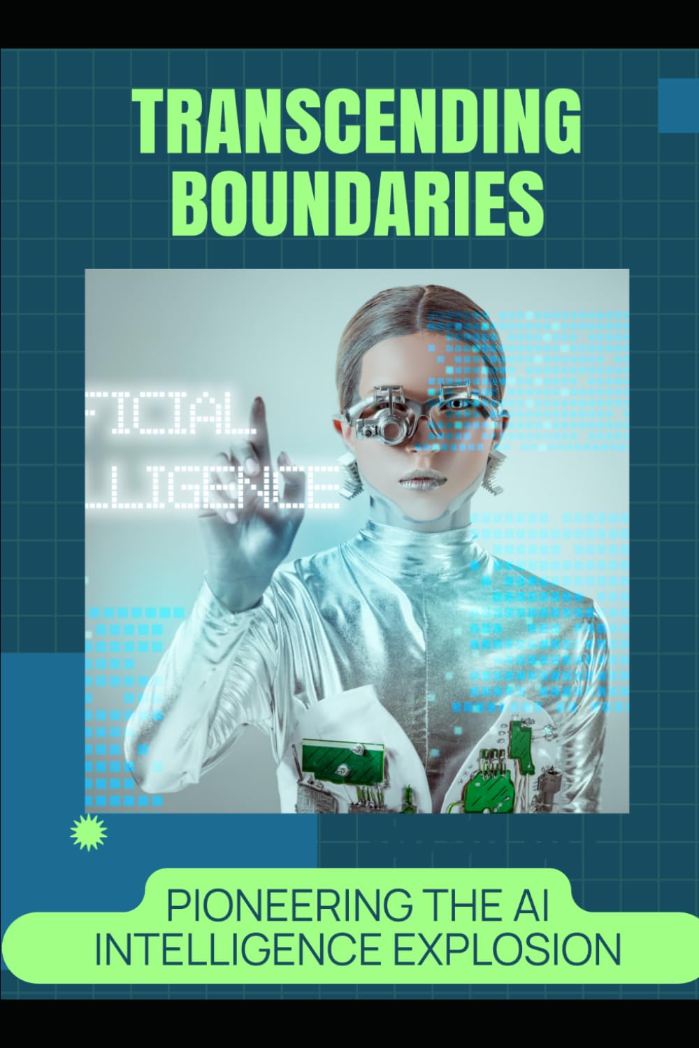 Transcending Boundaries: Pioneering the AI Intelligence Explosion