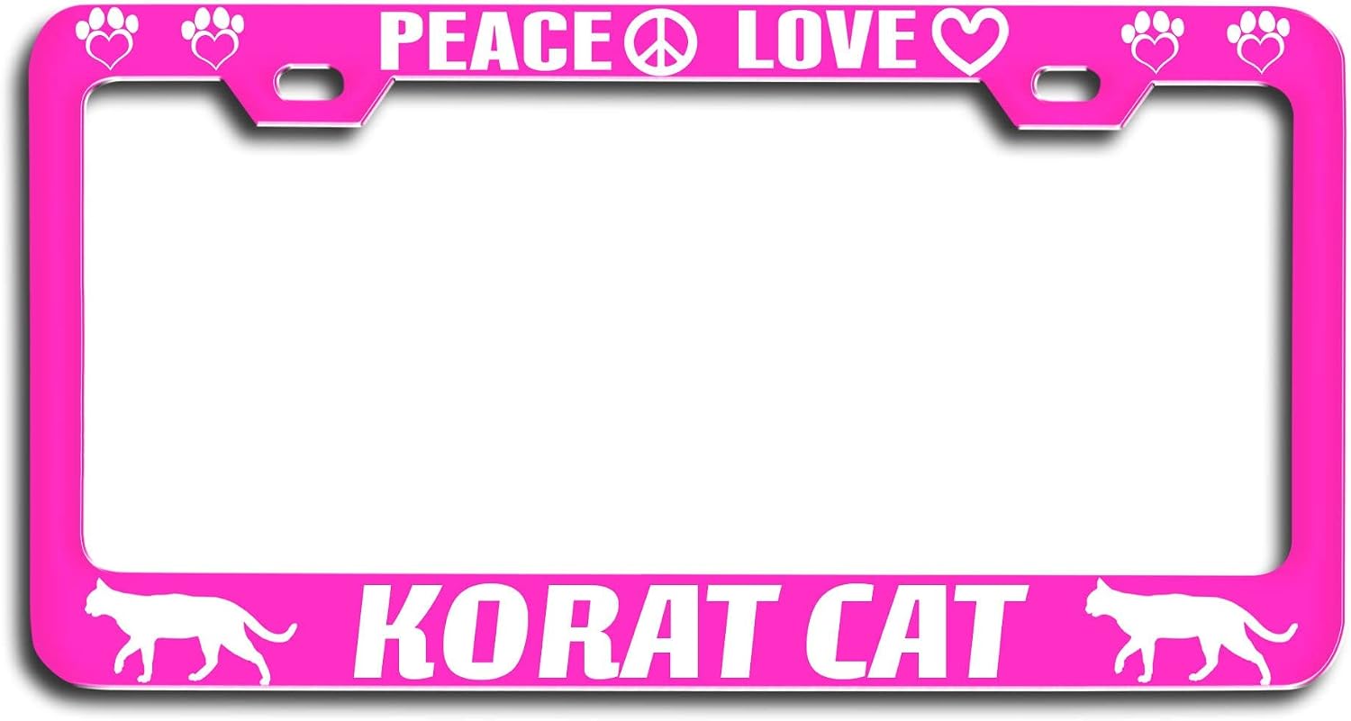 Makoroni - Peace Love Korat CAT Cat Pets Pn Metal License Plate Frame Tag Holder, #t97