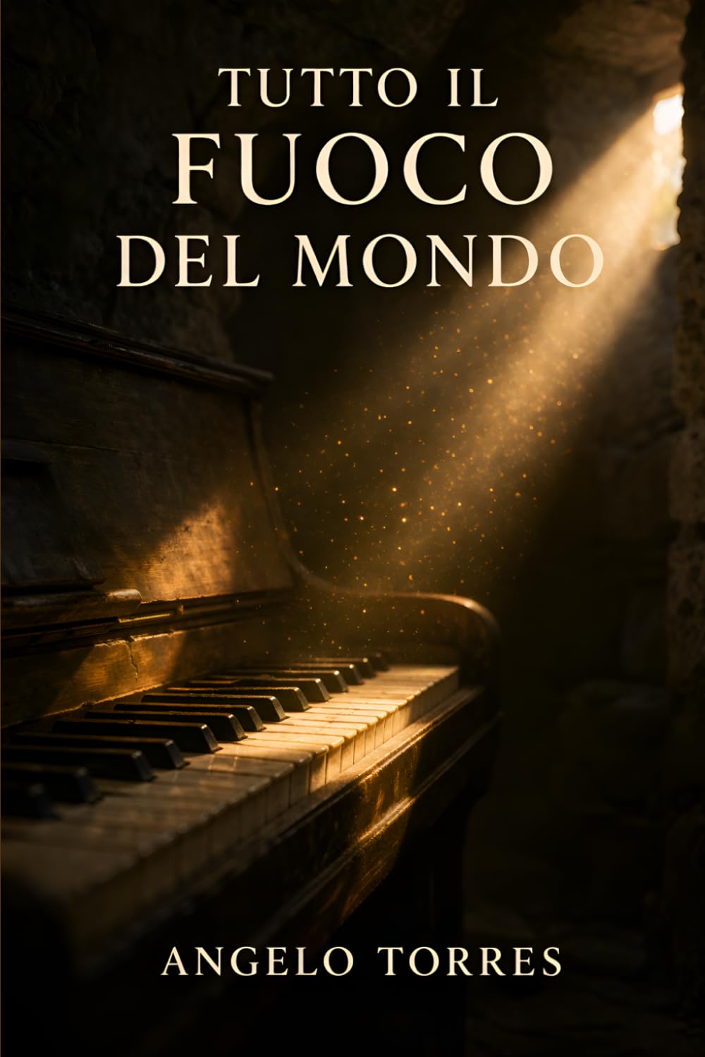 TUTTO IL FUOCO DEL MONDO