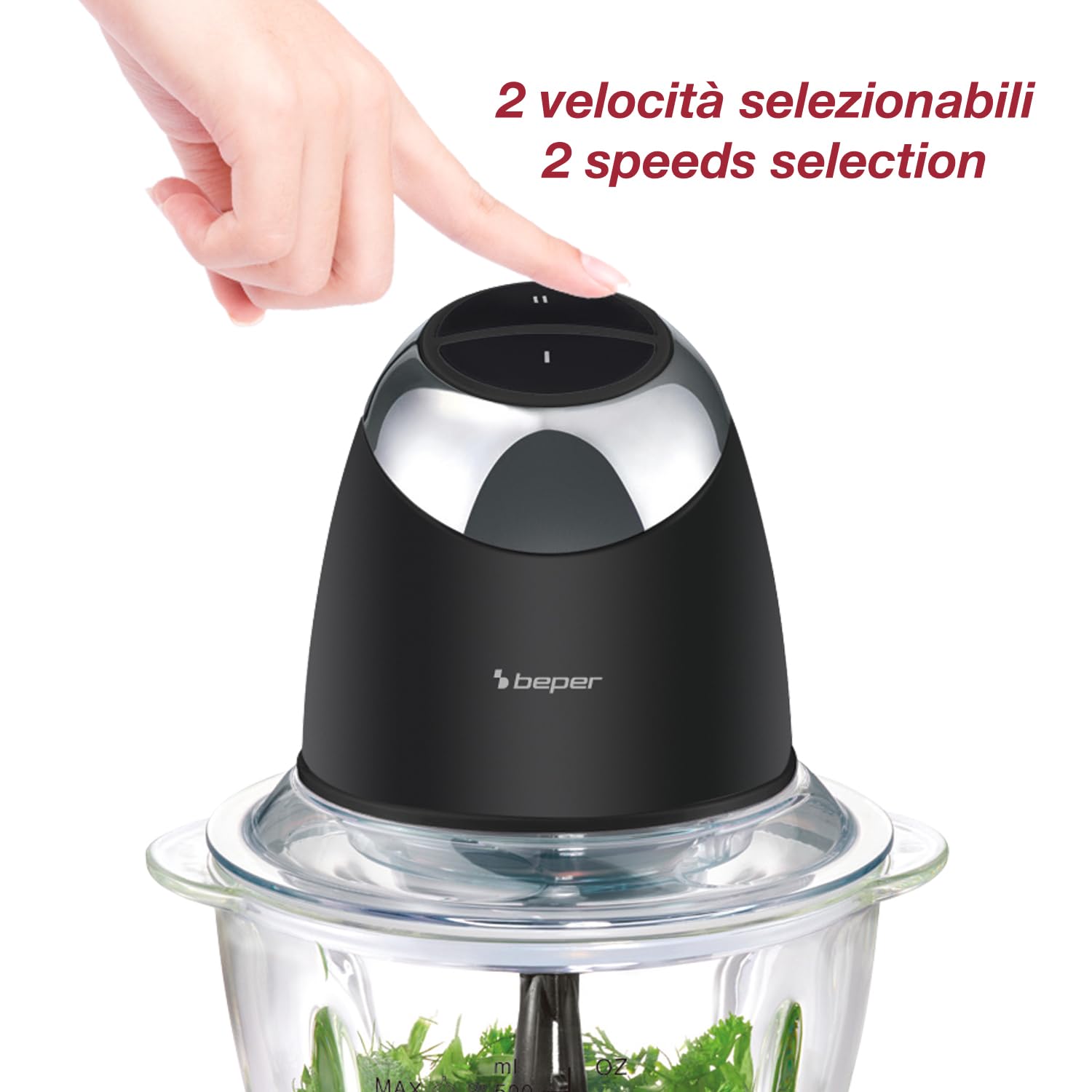 BEPER P102ROB003 Tritatutto Elettrico Chop&Whip con Contenitore in Vetro 500ml, Lame in Acciaio Inox, 2 Velocità, Accessorio per Emulsionare e Montare la Panna, Compatto, Sicuro e Facile da Pulire