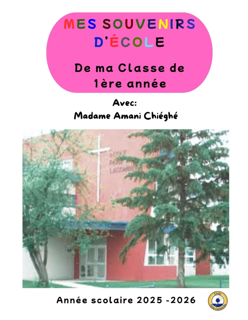 Mes souvenirs d'école (Éducation)