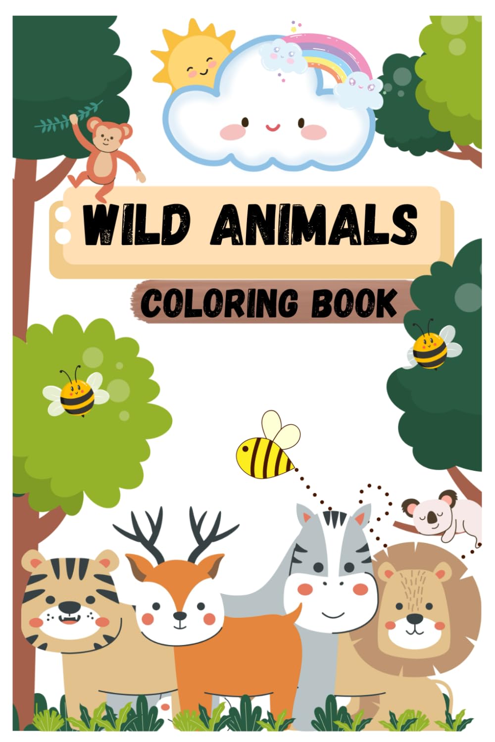 THE WILD ANIMAL: COLORING BOOK