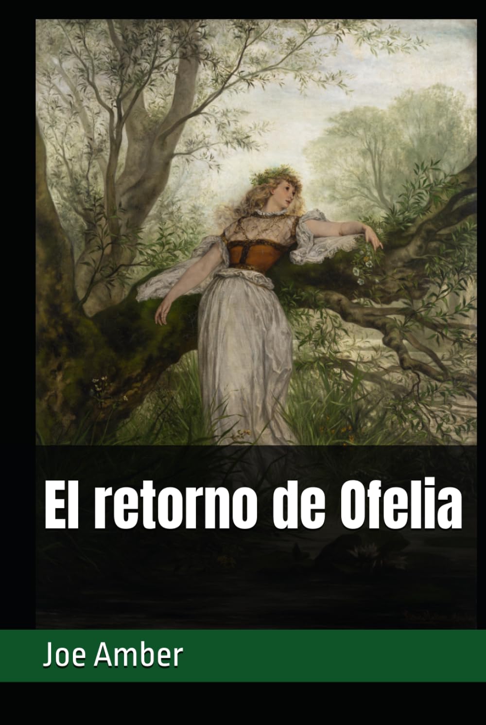 El retorno de Ofelia (Joe Amber - Colección)