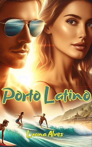 Porto Latino (Duologia Porto Latino Livro 1)