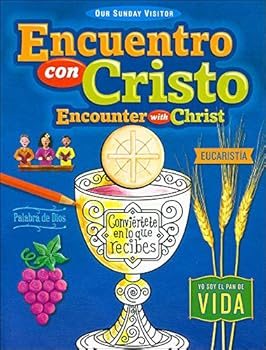 Paperback Encuentro con Cristo: La Eucaristía (Bilingual) Book