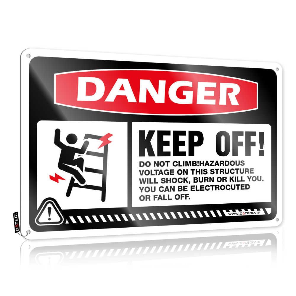 Danger Keep Off Do Not Climb Reusable Amazing - Fun Stuff Plaques Wall Art Decoration(30X40CM)