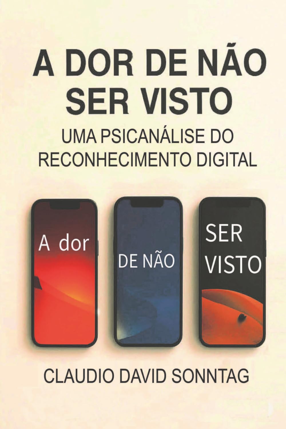 A DOR DE NÃO SER VISTO: UMA PSICANÁLISE DO RECONHECIMENTO DIGITAL