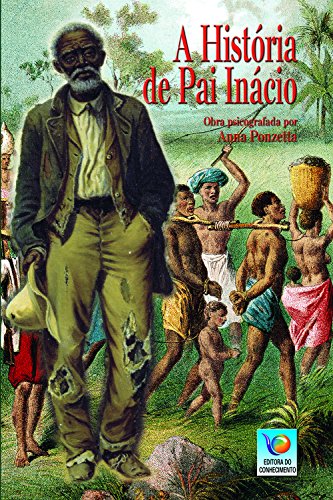A história de Pai Inácio: