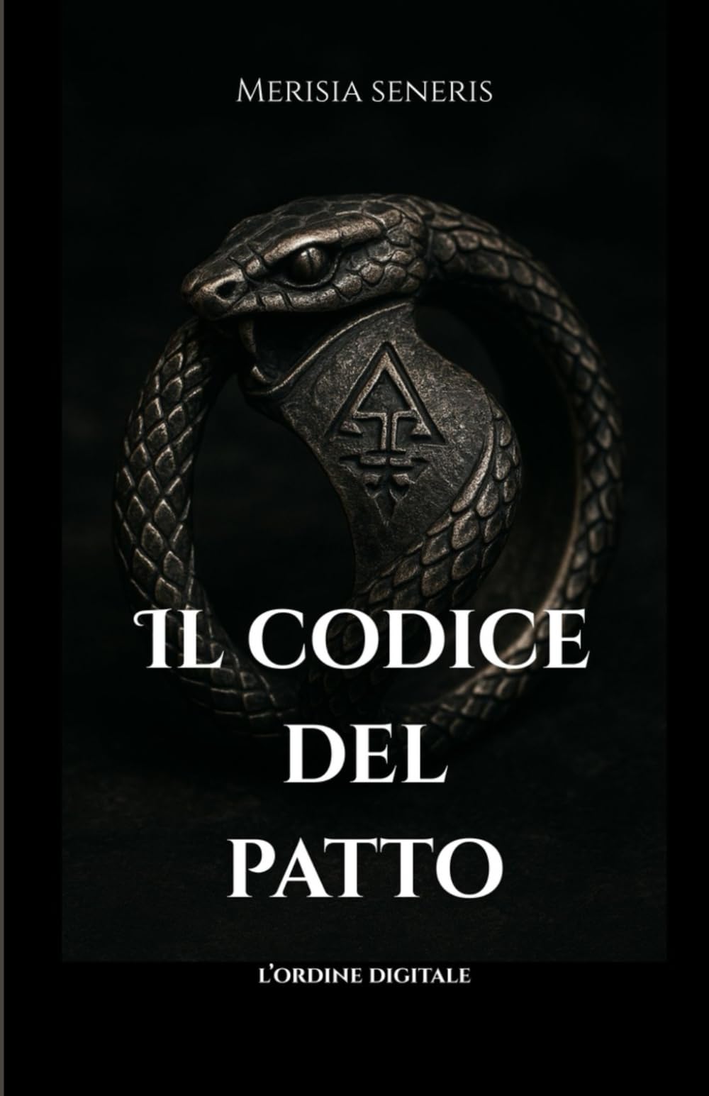 Il Codice Del Patto: L'Ordine Digitale