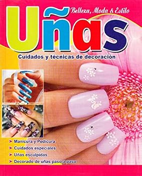 Unknown Binding Uñas - Cuidados y Tecnicas De Decoracion Book