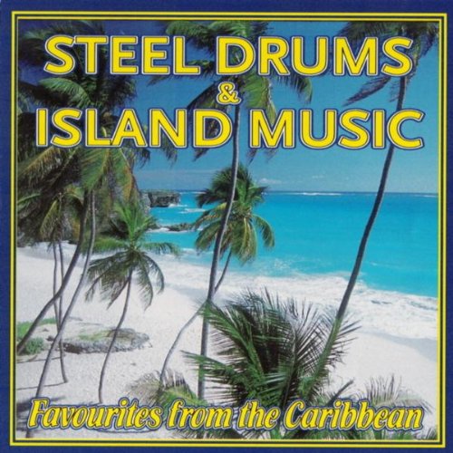 Steelband & Island Music [Audio CD] Various Artists