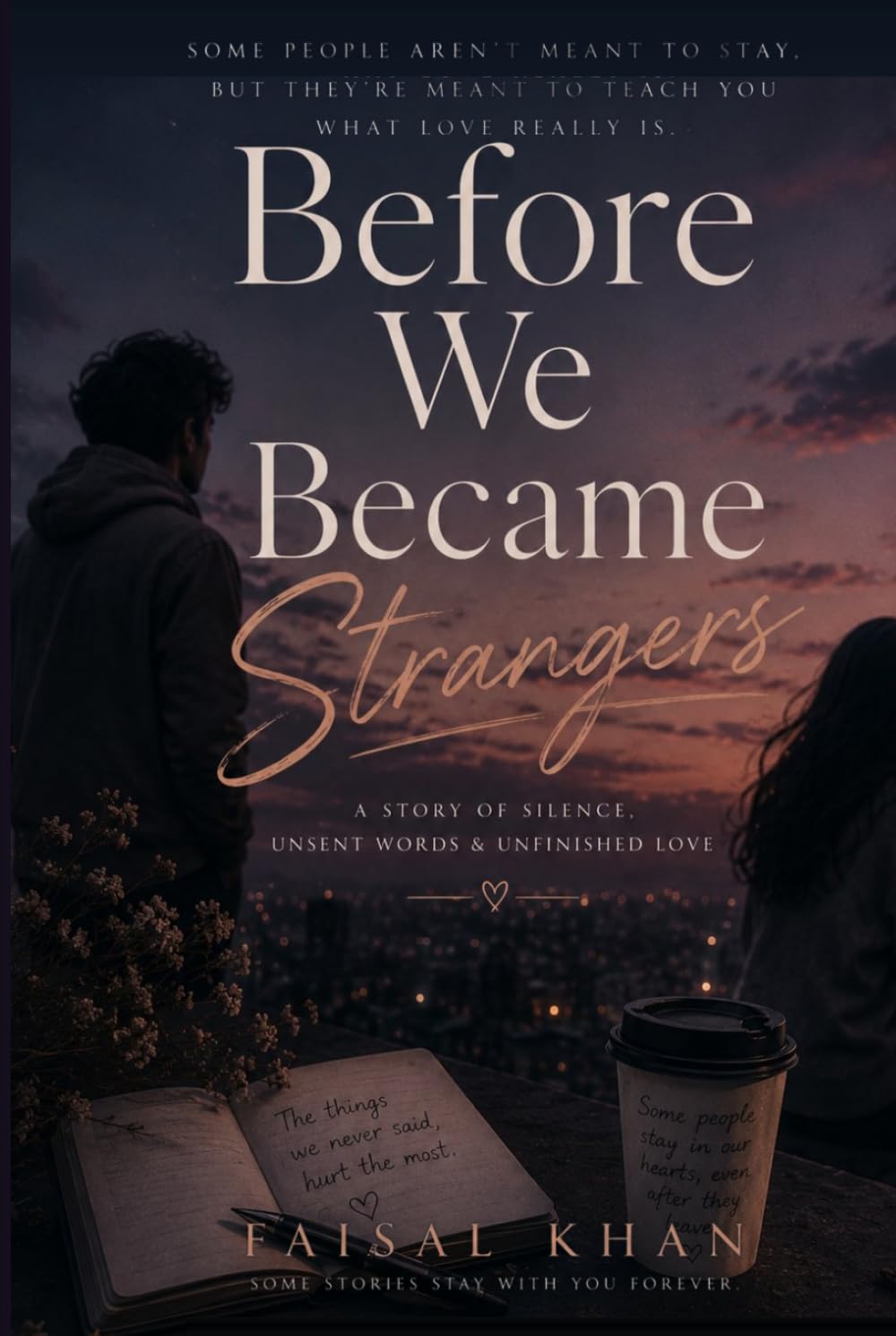 Before We Became Strangers