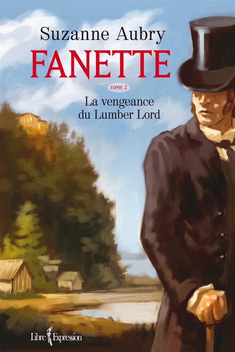 Fanette, tome 2: La vengeance du Lumber Lord