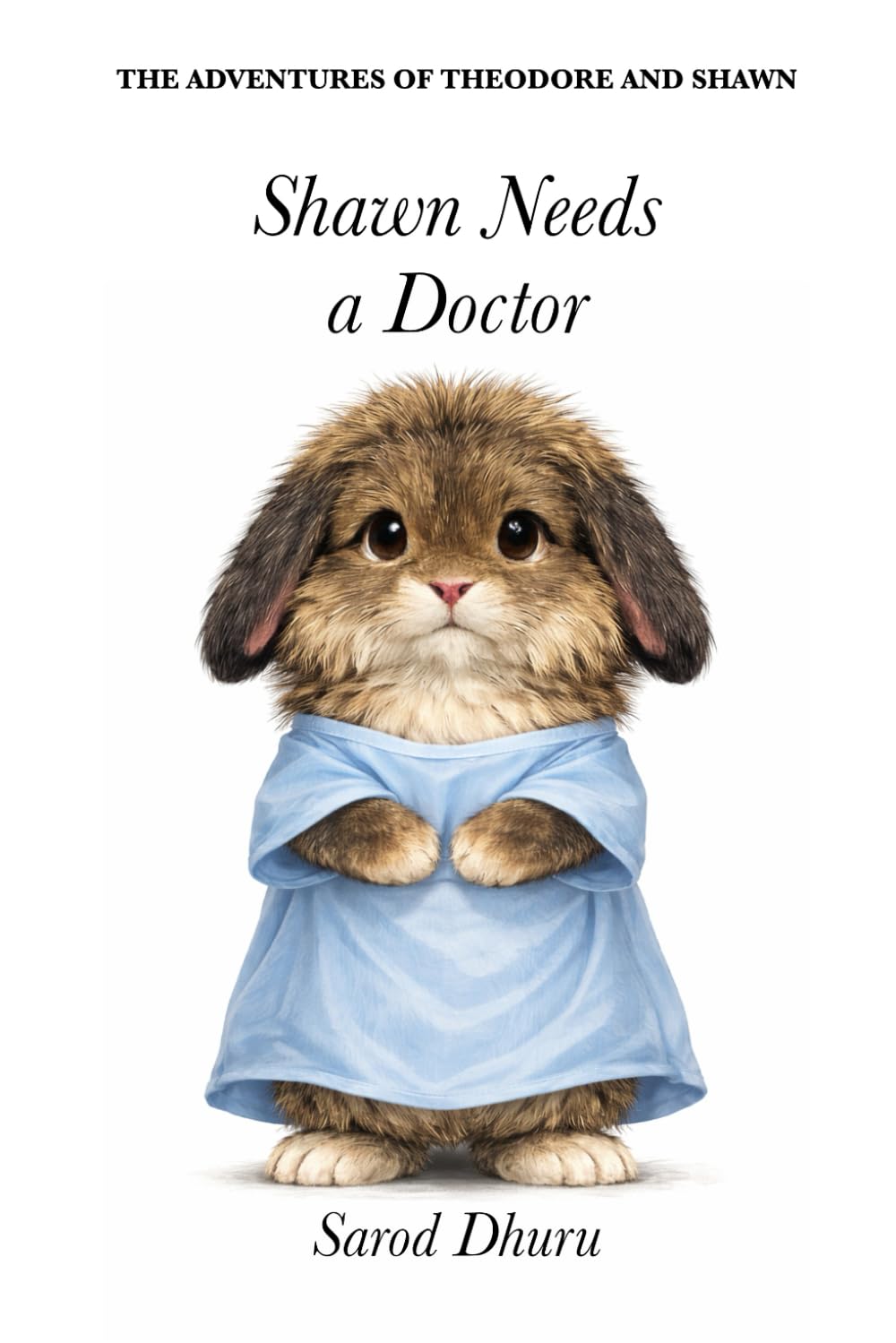 Shawn Goes to the Doctor (The Adventures of Theodore and Shawn)