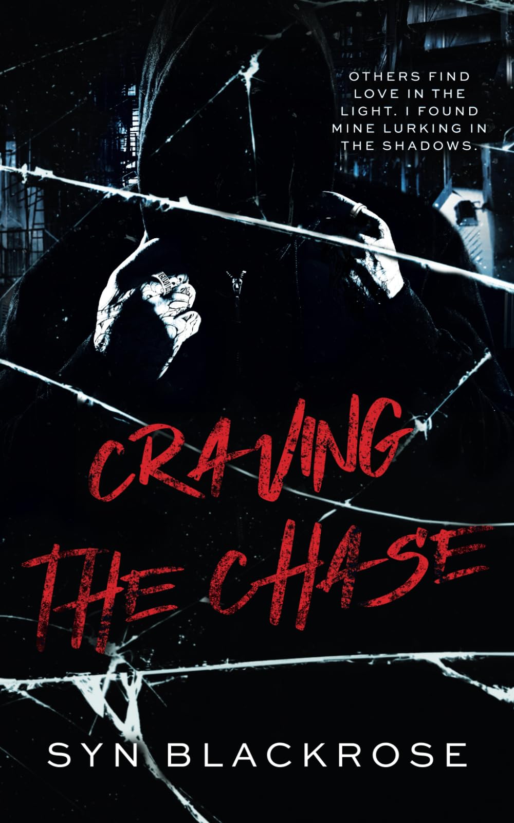 CRAVING THE CHASE: A Dark MM Stalker Romance