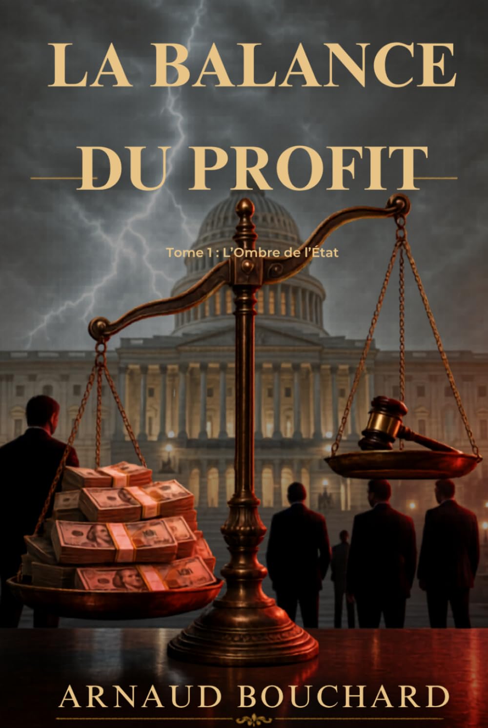 LA BALANCE DU PROFIT: L'OMBRE DE L'ETAT (Justice point zéro)