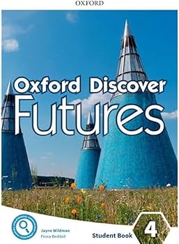 Oxford Discover Futures 4. ...