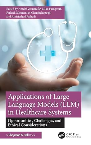 Applications of Large Language Models (LLM) in Healthcare Systems book cover