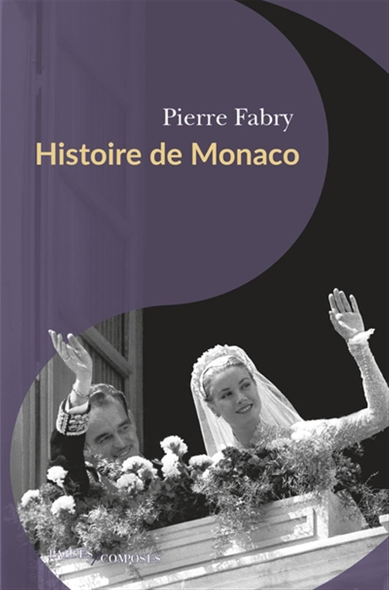 Histoire de Monaco: Des origines à nos jours