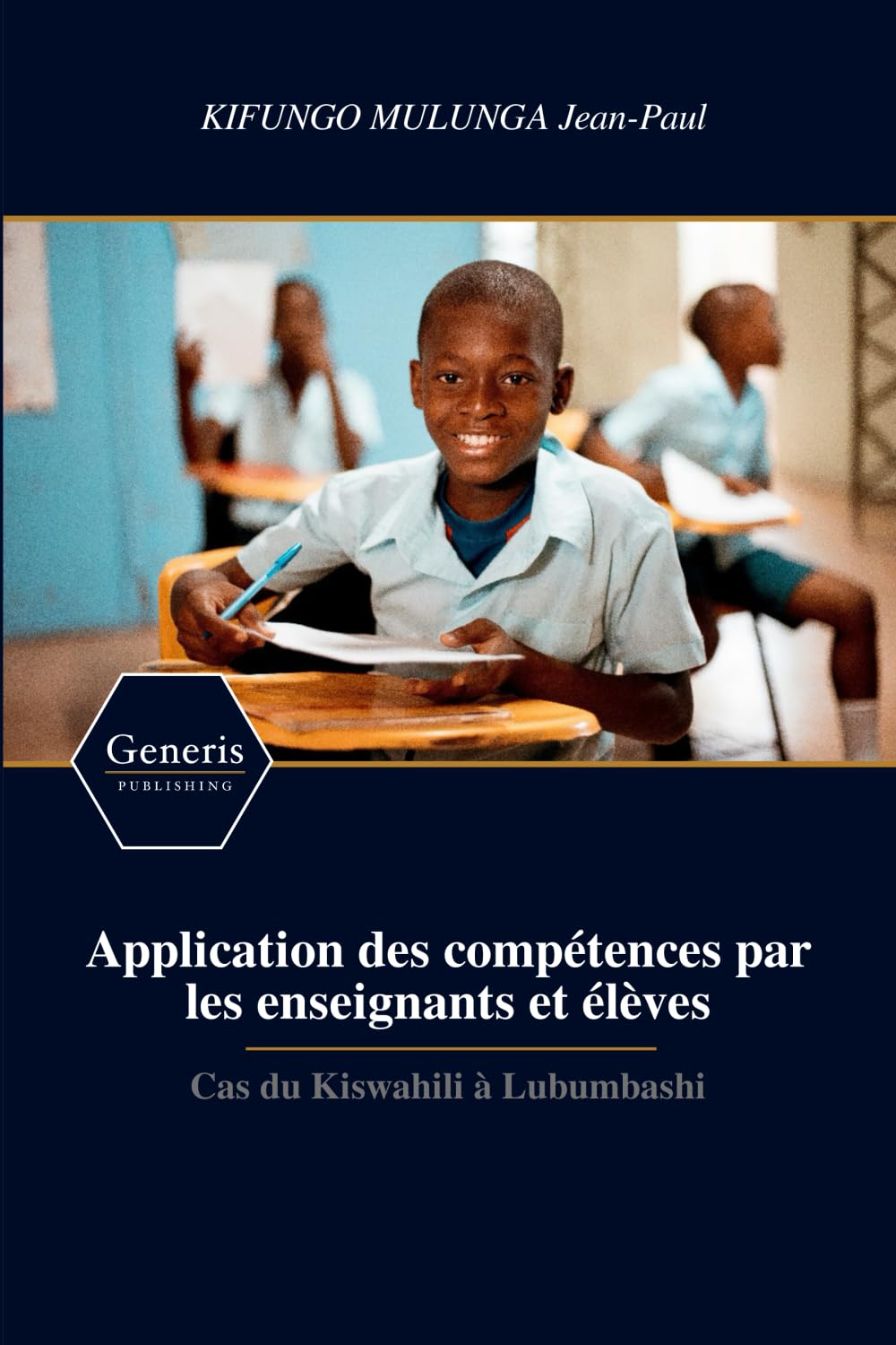 Application des compétences par les enseignants et élèves: Cas du Kiswahili à Lubumbashi