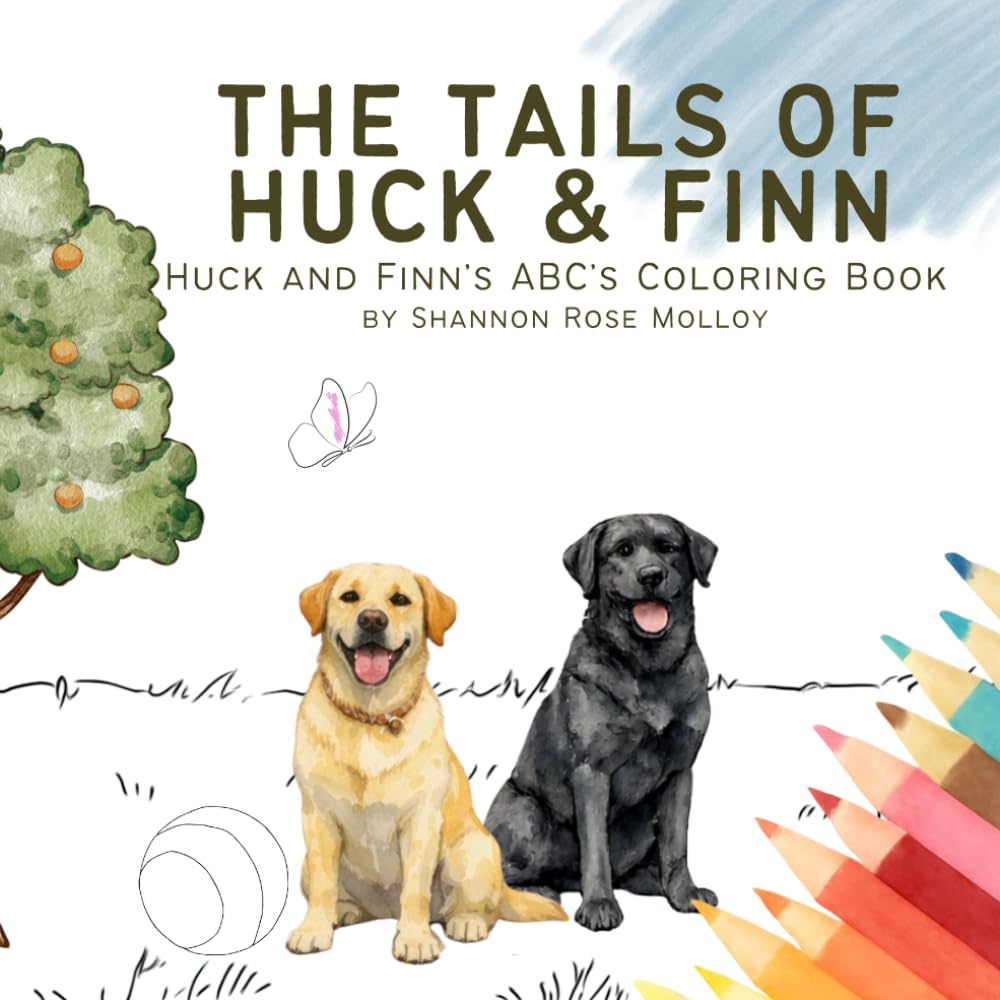 The Tails of Huck & Finn: Huck and Finn’s ABC’s Coloring Book