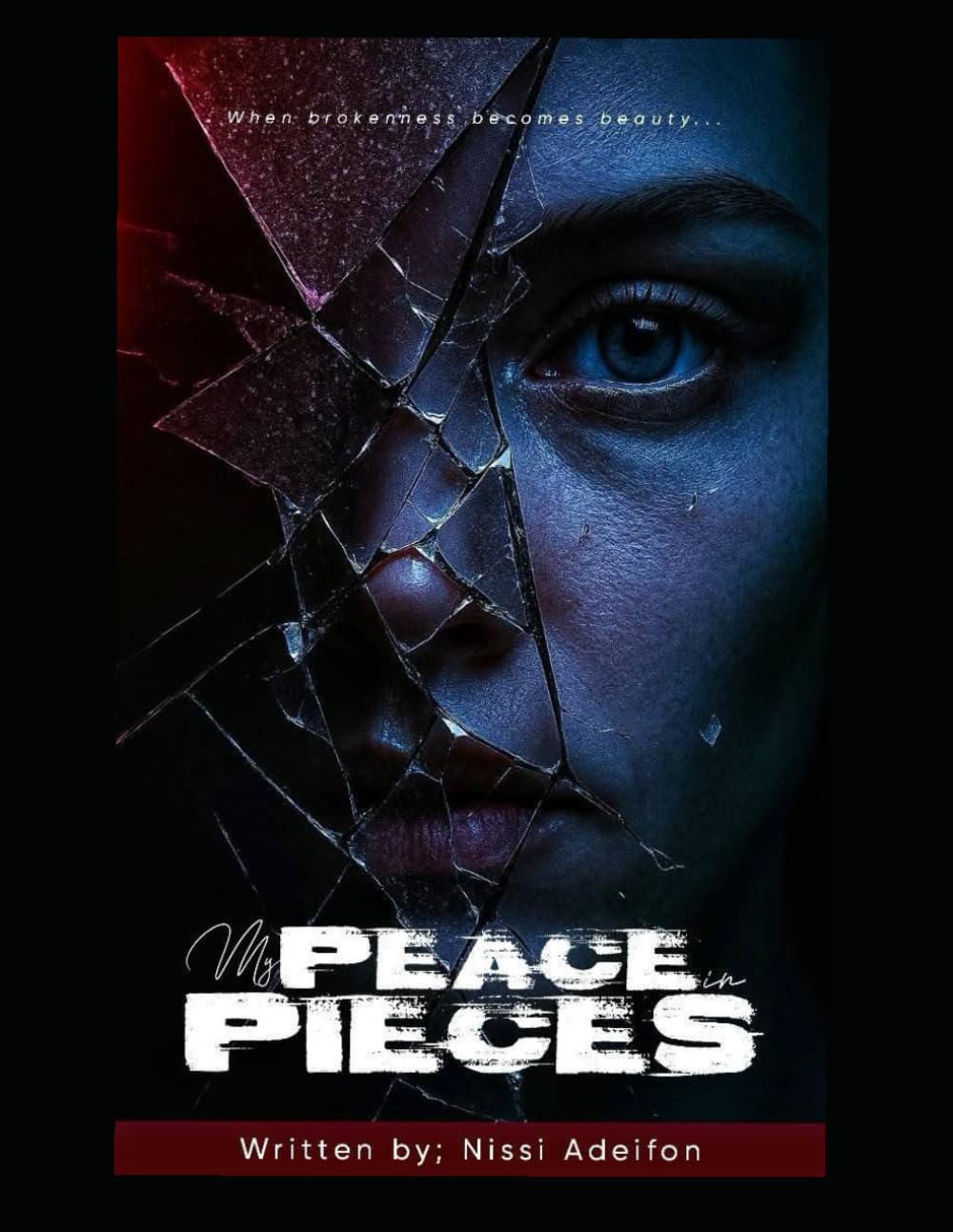 My Peace in Pieces: When brokenness becomes beauty...