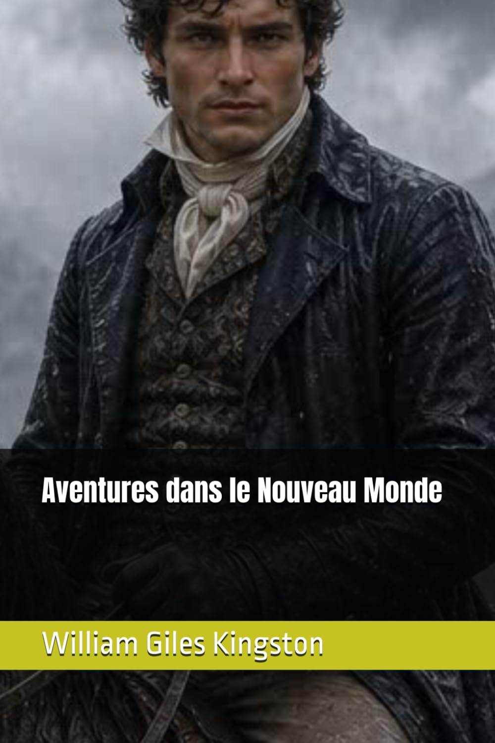 Aventures dans le Nouveau Monde