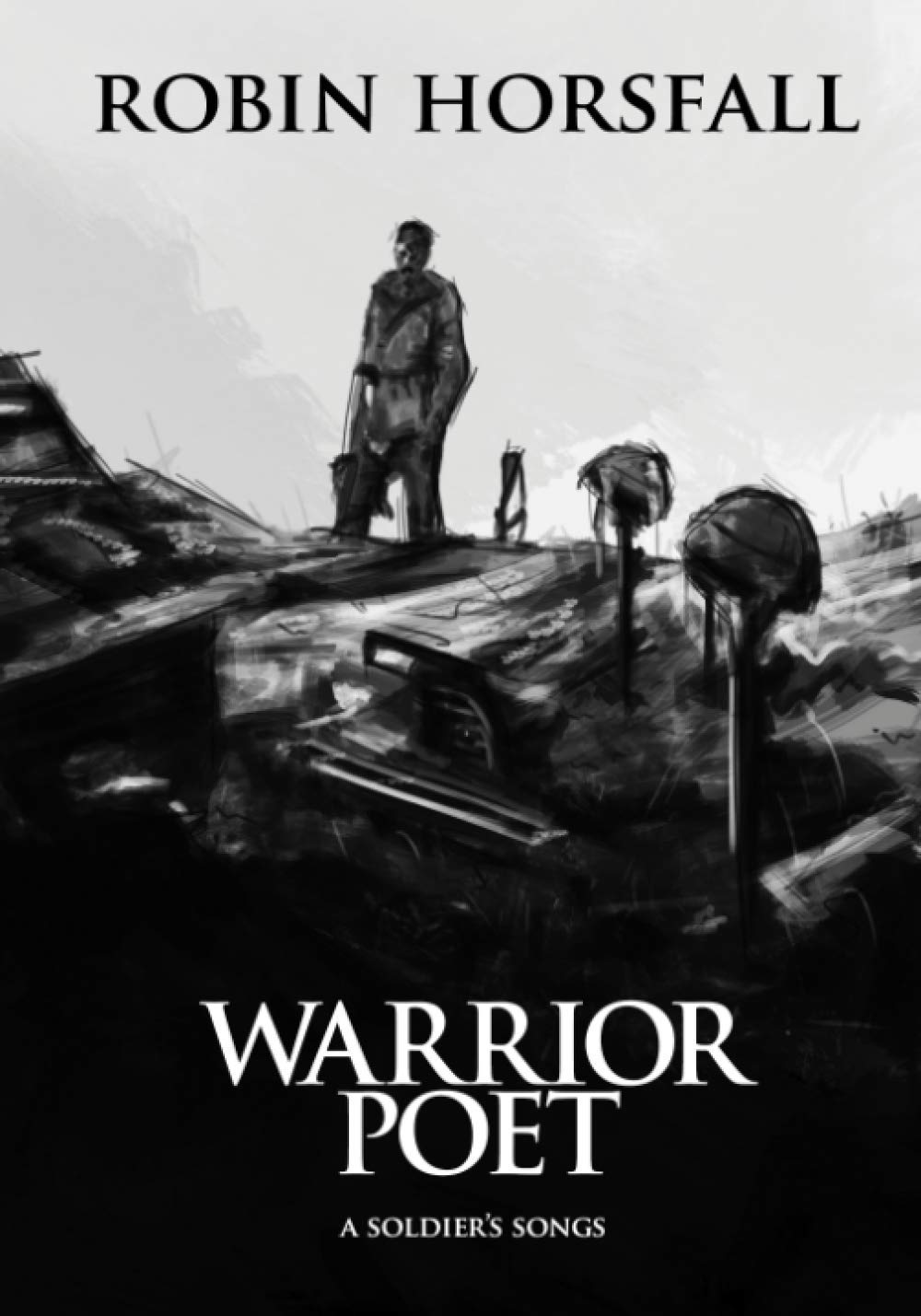 Warrior Poet: A Soldier's Songs (Wise Old Paratrooper)