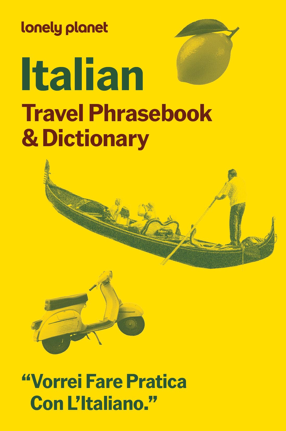 Lonely Planet Italian Travel Phrasebook & Dictionary: Learn Essential Phrases & Vocabulary | 3,500 Word Two-Way Dictionary | Pull-Out Fast Phrases Card | Travel with Confidence