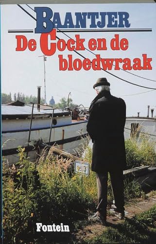 De Cock en de bloedwraak (Baantjer, 32)