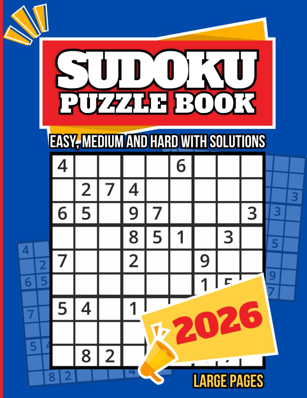 Sudoku Puzzles for Adults 01: A Puzzle Book With More Than 200 Sudoku Puzzles from Easy, Medium and Hard with Full Solutions for Adults, Seniors and Teens.