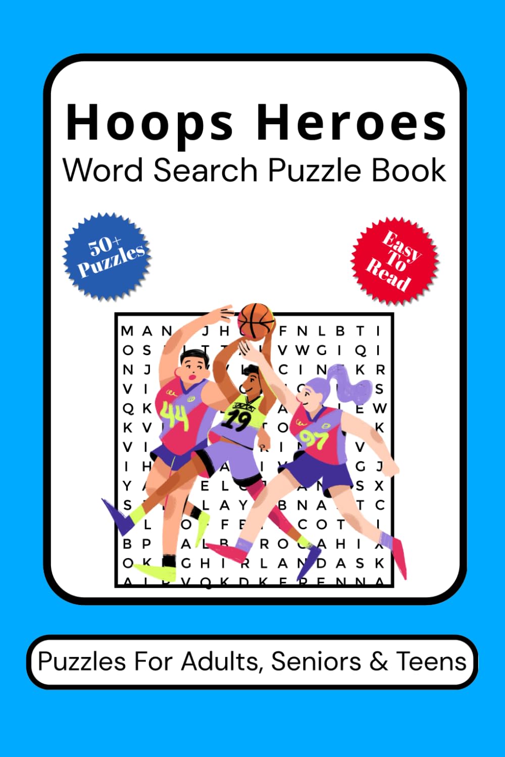 Hoops Heroes Word Search Adventure: Fun and Educational Word Search Puzzles for Kids – Boost Spelling, Focus, and Vocabulary