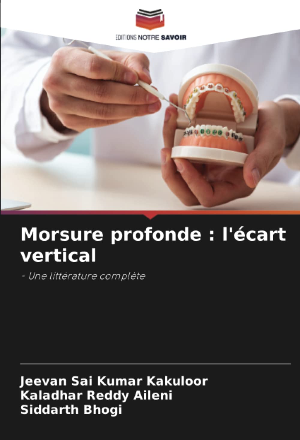 Morsure profonde: l'écart vertical