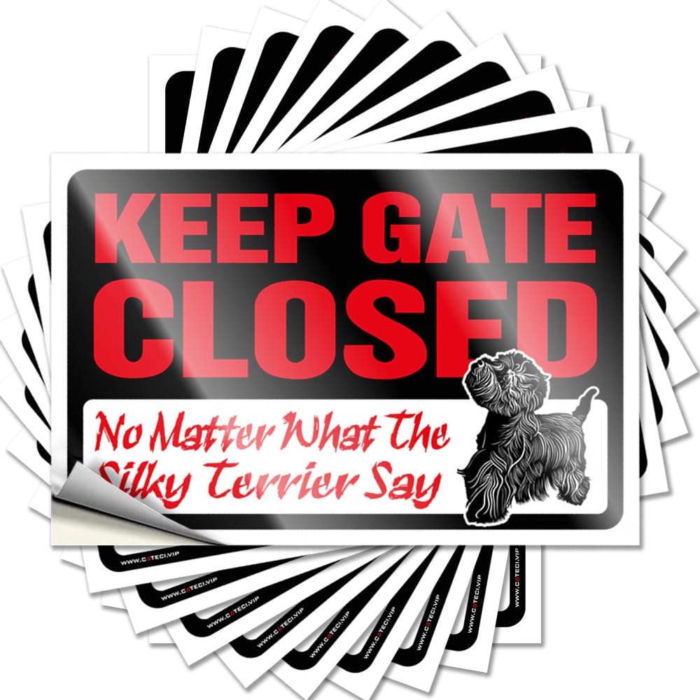 Quote Lake House Decor Easy Apply | Keep Gate Closed No Matter What The Silky Terrier Say Fluffy Helmet Peel and Stick(6X9CM)