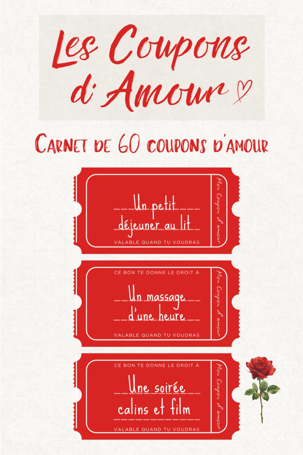 Mon Amour en Coupons: Carnet de 60 coupons d’amour