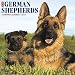 Just German Shepherds 2019 Wall Calendar (Dog Breed Calendar)
